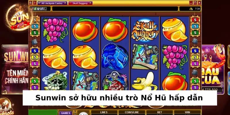 Hũ jackpot nổ hũ tại Sunwin